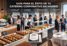 4 consejos para elegir un servicio de catering en Madrid que haga destacar tu evento como-elegir-un-catering-para-empresas-en-madrid